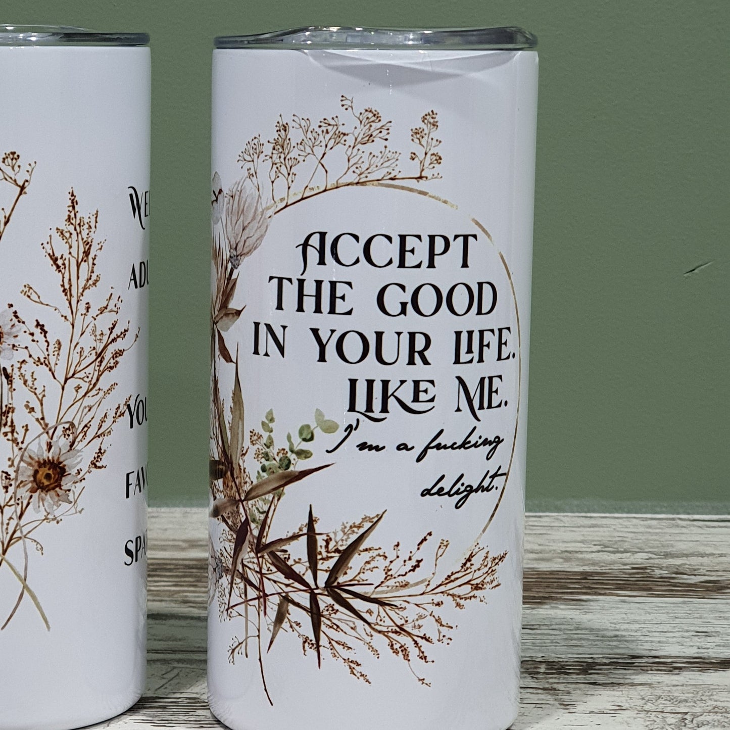 Stainless tumbler with slide lid - INSULATED - 15oz - Boho Accept the good in your life