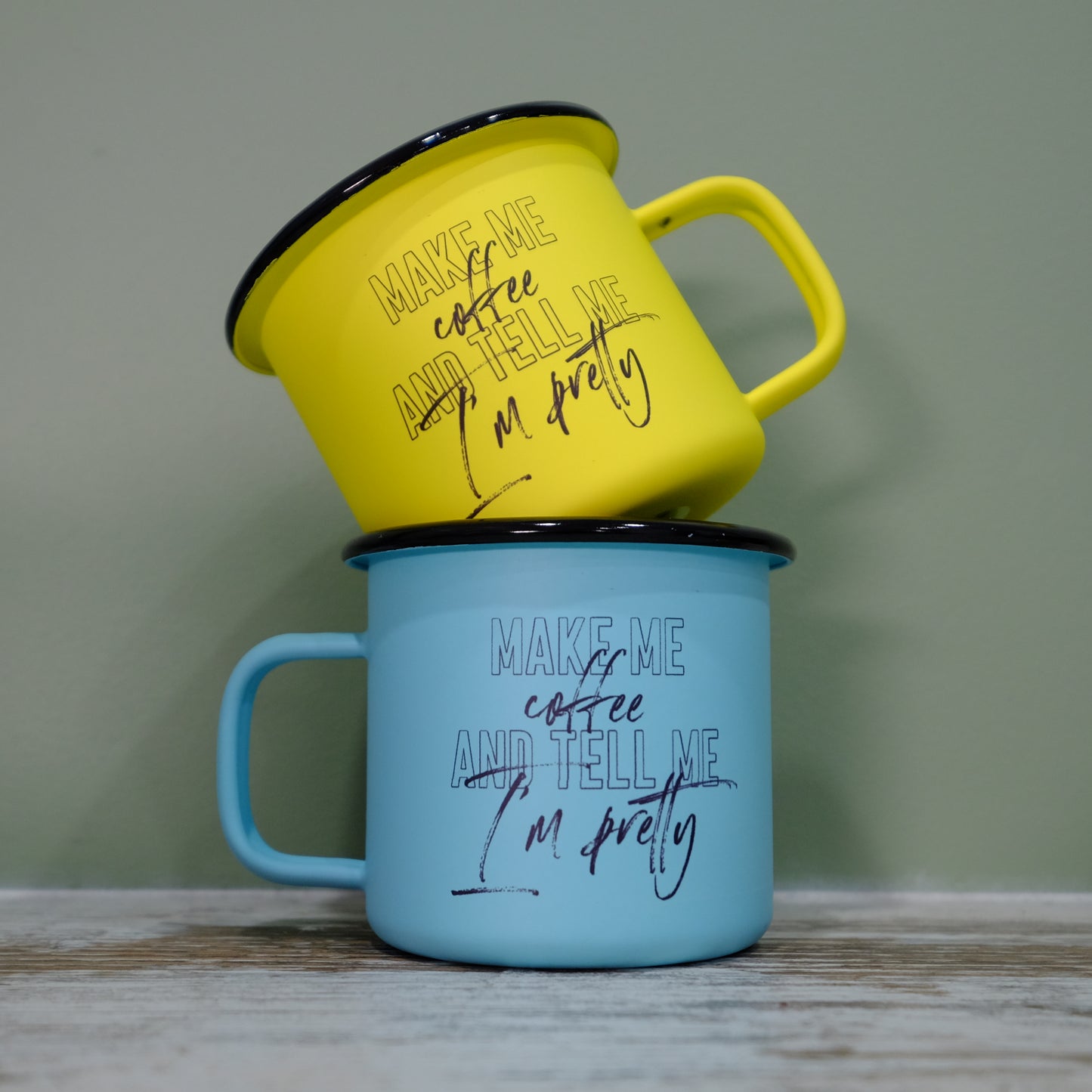 Pastel Matt Enamel Mug 360ml - Make me coffee and tell me I'm pretty