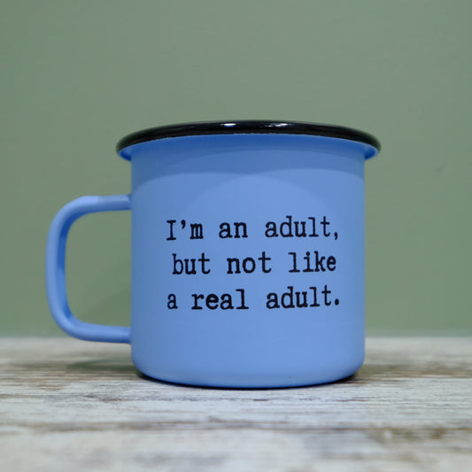 Pastel Matt Enamel Mug 360ml - I'm an adult. But not like a real adult.