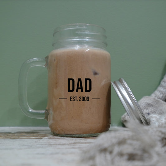 Mason Jar mug - 350ml - Dad est - personalised